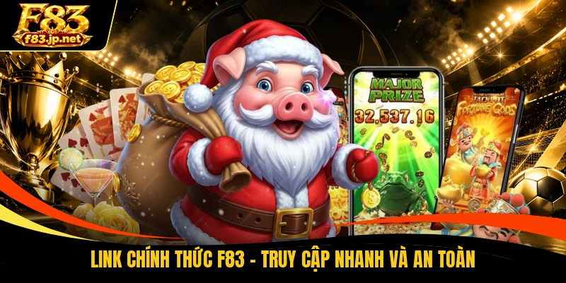 Link Chính Thức F83
